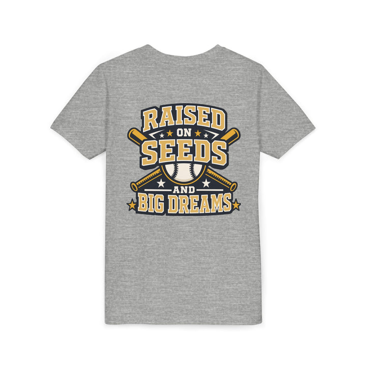 RAISED ON SEEDS &amp; BIG DREAMS - Youth Tee